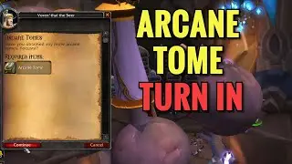 Arcane Tome Turn In Location (WoW TBC)