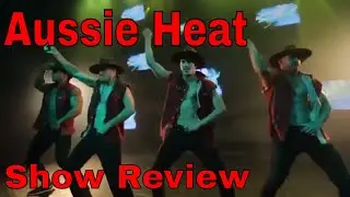 Aussie Heat Show Review