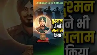 India's Bravest Battle Revealed 1 Subedar Takes on 56 Chinese Soldiers