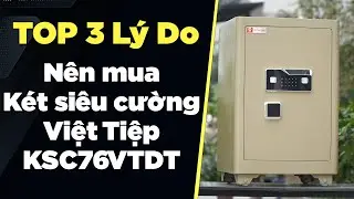 3 L&yacute; Do K&eacute;t Sắt Việt Tiệp SC76 L&agrave; &ldquo;Ch&acirc;n &Aacute;i&rdquo; Giữ V&agrave;ng & Sổ Đỏ &mdash; Mở 1 chạm, An T&acirc;m 24/7