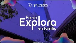 ¡Encuentra tu carrera ideal en Explora en Familia de Utadeo! 👨‍👩‍👧‍👦