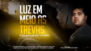Luz em meio as trevas - Mini curta - Studio Cine - Rodrigo Cust&oacute;dio