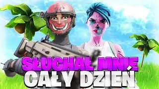NEXUS SŁUCHA MNIE  PRZEZ 24H W FORTNITE!! *NAJLEPSZY DZIEŃ W ŻYCIU*