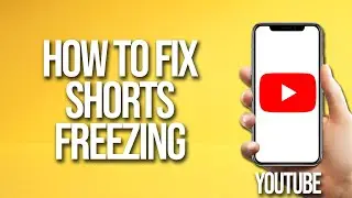 Как исправить зависание YouTube Shorts