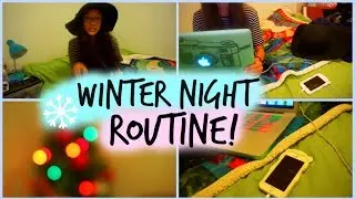 Winter Night Routine!