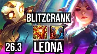 BLITZCRANK & Ezreal vs LEONA & Kai'Sa (SUP) | KR Diamond | 26.3