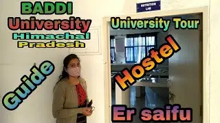 Baddi University Campus Tour l Himachal Pradesh l Admission l watch This Before Joining Baddi Uni🔥🔥