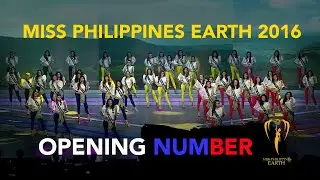 Miss Philippines Earth 2016 - Opening Number
