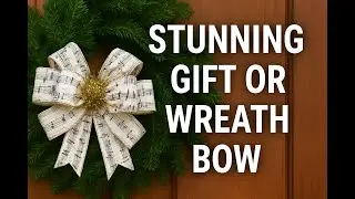 Easy Musical Gift Wrap or Wreath Bow Tutorial | Bowdabra&reg; DIY