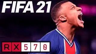 RX 570 | FIFA 21 | 1080p 1440p 4K | Gameplay PC
