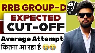 RRB Group D Expected Cutoff 😱 | Average Attempt Kitna Ja Raha Hai?#groupd#group4#railway#youtube 