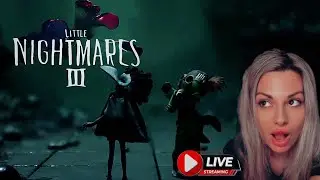 🔴 LIVE Lost in the Nightmare | Little Nightmares 3 Gameplay