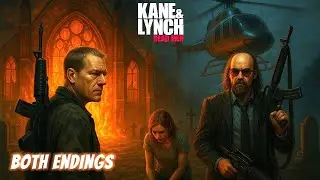 The Final Choice- BOTH ENDINGS of Kane & Lynch: Dead Men- Finale