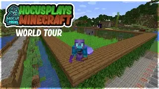 Hocus Plays Minecraft - Episode 25: 1.16.2 WORLD TOUR [Let's Play Minecraft 1.16.2]