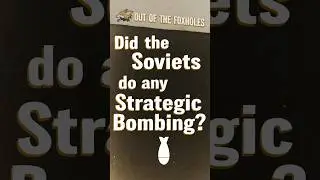Did the Soviets do any Strategic Bombing? - #OOTF #shorts