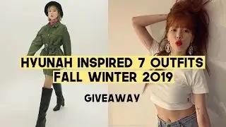 Hyunah Inspired 7 Fall Winter Outfits 2019 | Q2HAN