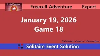 FreeCell Adventure Game #18 | January 19, 2026 Event | FreeCell Expert