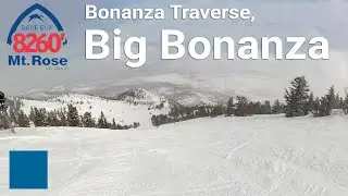 Mt. Rose - Bonanza Traverse to Big Bonanza