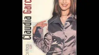 Claudia Garcia - Once horas