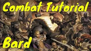 D&D (5e): Mini Combat Tutorial (Bard Level 1)