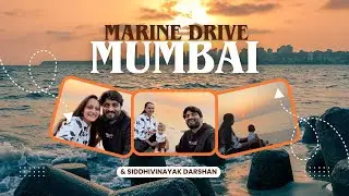 Vlog 195 | Siddhivinayak Darshan | Marine Drive | Mumbai One Day Trip | Family Time😍❤️