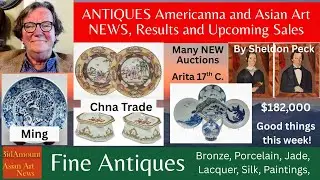 Antique Auction News and Results Plus Upcoming Sales of China Trade and Ming