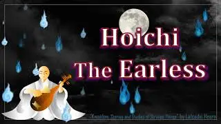 Hoichi The Earless