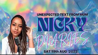 19.08.2023: Unexpected Text From Mum | #nickydiaries #reading #tb #text 