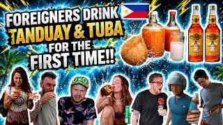 Foreigners Taste FILIPINO Alcohol for the FIRST TIME!! (TANDUAY & TUBA)