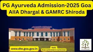 PG Ayurveda Admission 2025 – GOA 