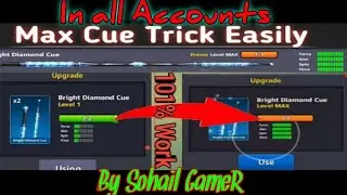 Free Max CueTrick lvl 1 | Bright Diamond Cue Max Trick For All Mobiles 8 Ball Pool 2020 Sohail GameR