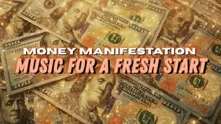 💎 Rich Energy Only | Money Manifestation Music for a Fresh Start 💎