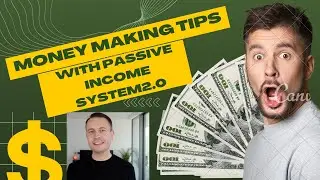 Passive Income system 2.0