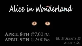 BU Theater: ALICE IN WONDERLAND TEASER