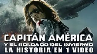 Capit&aacute;n America y el Soldado del Invierno: La Historia en 1 Video