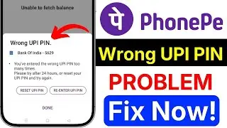 UPI PIN Locked Fix | Wrong UPI PIN Too Many Times | PhonePe Transaction Failed 2026