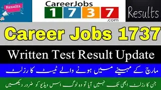 CareerJobs1737 Interview Call Letter | CareerJobs1737 Result Announced 2021 | How To Check Result