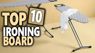 Best Ironing Board That Will Revolutionize Your Laundry Routine.