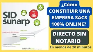 ¿Cómo constituir una empresa SACS 100% ONLINE y sin notario?|Paso a Paso
