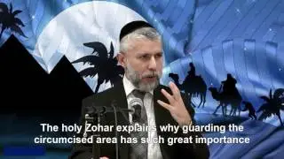 Guarding the Area of Circumcision - Rabbi Zamir Cohen