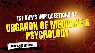 IMPORTANT QUESTIONS OF ORGANON OF MEDICINE AND PSYCHOLOGY🎯💯💫 BHMS 1ST YEAR🏆💥🔥🎯#PYQ #LAQ #SAQ #BHMS💯🎯