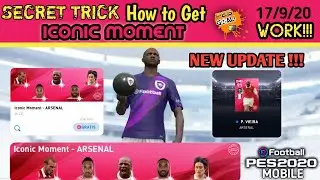 2 TRIK TERBARU MENDAPATKAN ICONIC MOMENT ARSENAL PES 2020 MOBILE | UPDATE 17 SEPTEMBER 2020