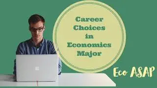 Top 10 Jobs for an Economics Graduate and Post Grad| Career in economics|EcoASAP
