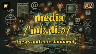 [n] Media meaning (news and entertainment) with 5 examples