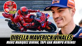 INI FAKTA, KATA MAVERICK !! HANYA MARC MARQUEZ GURU TERBAIK, MAIN NYA MAIN OTAK GAK HANYA MESIN