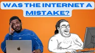 Was the Internet A mistake?: Episode 1 8Chan