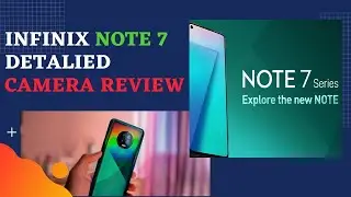 Detailed Camera Review Infinix Note 7 Smartphone Made in India #infinix