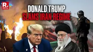 'Iranians After Living In Hell For A Long Time': Trump Reacts To Anti-Government Protest