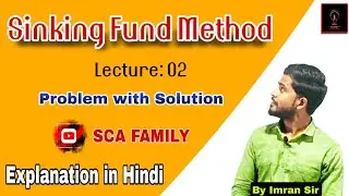 sinking fund method | Depreciation Account | Depreciation fund account |sca family | Imran Sir