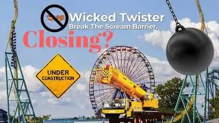Cedar Point - Removal of the Wicked Twister